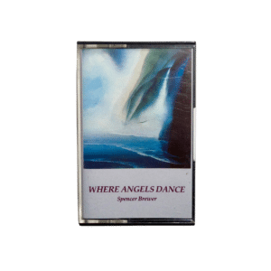 Spencer Brewer – Where Angels Dance – Kassettebånd (Brugt)