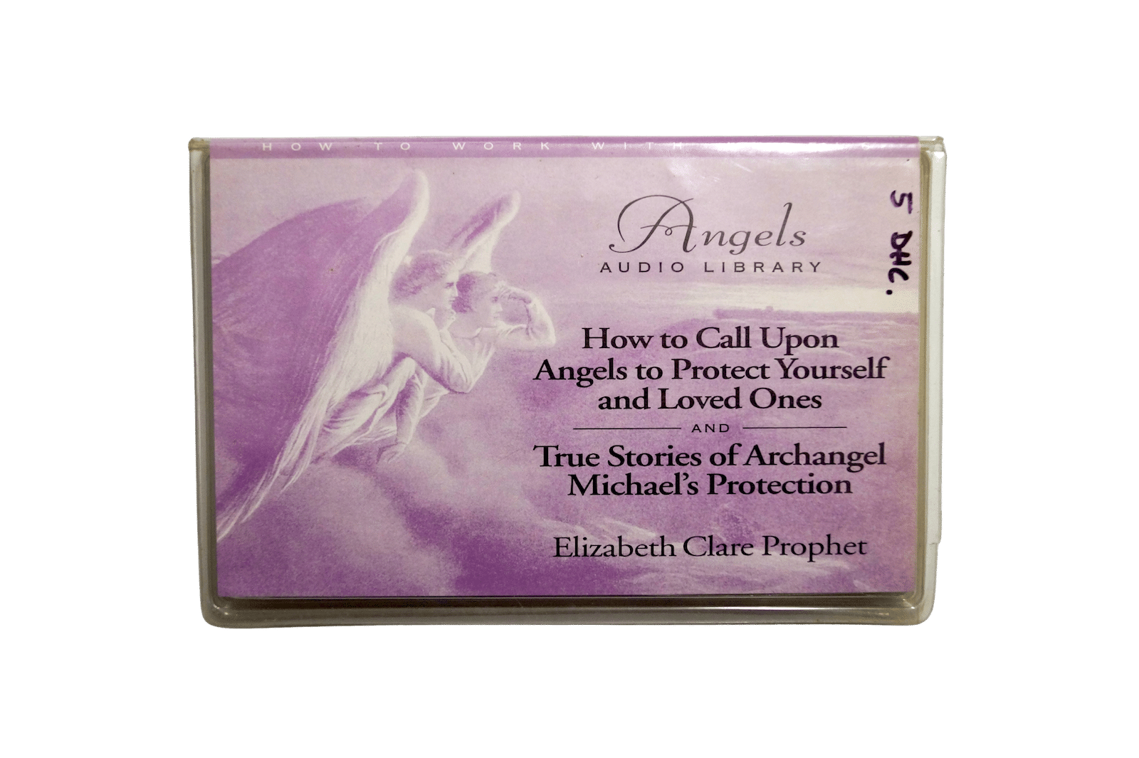 Elizabeth Clare Prophet – How to Call Upon Angels to Protect Yourself – Kassettebånd (Brugt)